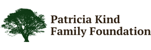The Patricia Kind Family Foundation